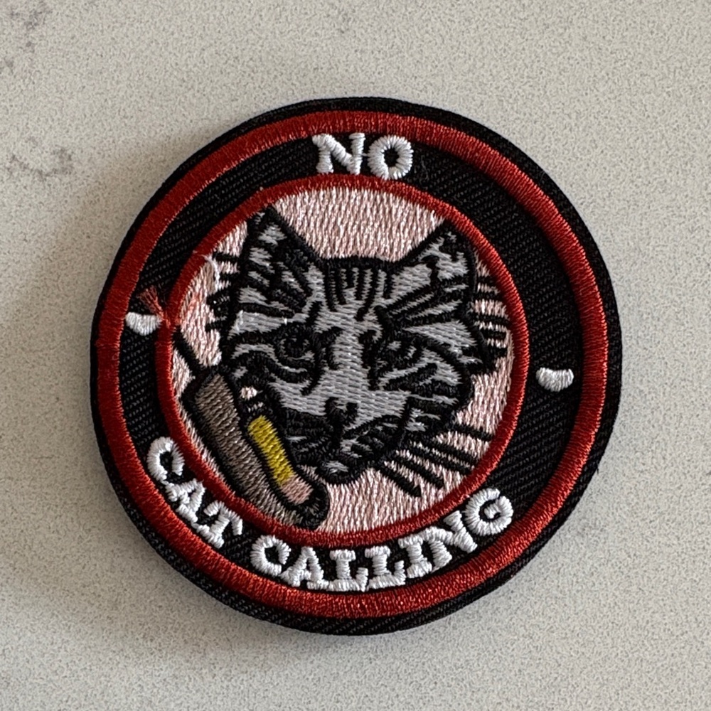 No Cat Calling Embroidered Patch - Red and Black